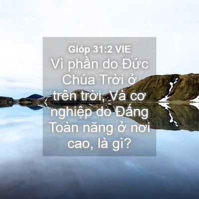 Picture 04 - Gióp 31:2 VIE - Vì phần do Đức Chúa Trời ở trên - Bible Verse Picture