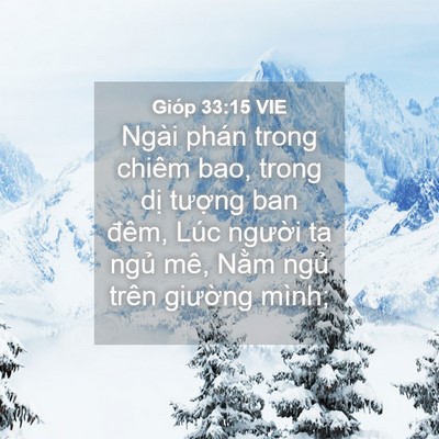 Picture 04 - Gióp 33:15 VIE - Ngài phán trong chiêm bao, trong dị tượng - Bible Verse Picture