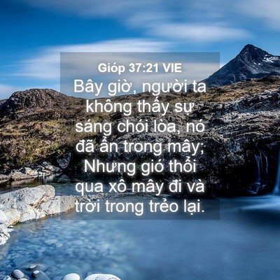 Picture 04 - Gióp 37:21 VIE - Bây giờ, người ta không thấy sự sáng - Bible Verse Picture