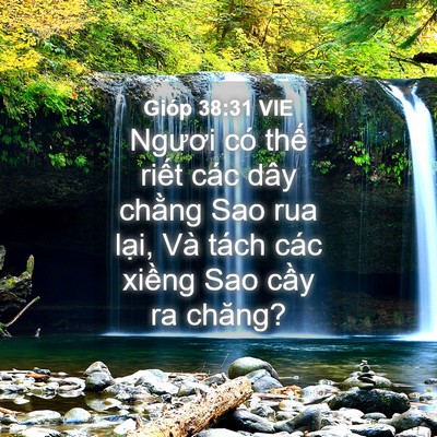 Picture 04 - Gióp 38:31 VIE - Ngươi có thế riết các dây chằng Sao - Bible Verse Picture