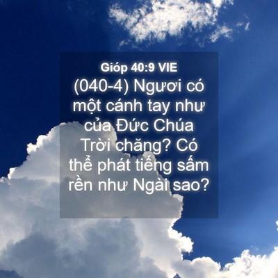 Picture 04 - Gióp 40:9 VIE - (040-4) Ngươi có một cánh tay như của - Bible Verse Picture