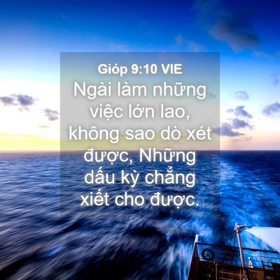 Picture 04 - Gióp 9:10 VIE - Ngài làm những việc lớn lao, không sao - Bible Verse Picture