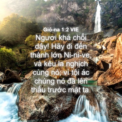 Picture 04 - Giô-na 1:2 VIE - Ngươi khá chổi dậy! Hãy đi đến thành - Bible Verse Picture