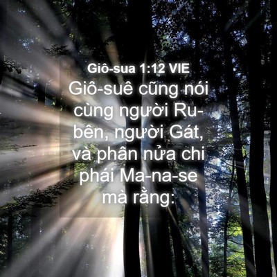Picture 04 - Giô-sua 1:12 VIE - Giô-suê cũng nói cùng người Ru-bên, - Bible Verse Picture