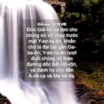 Picture 04 - Giô-sua 10:10 VIE - Đức Giê-hô-va làm cho chúng nó vỡ - Bible Verse Picture
