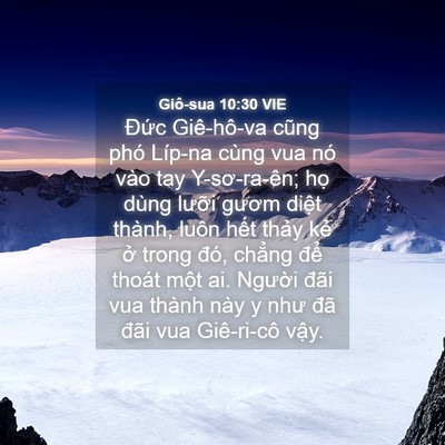 Picture 04 - Giô-sua 10:30 VIE - Đức Giê-hô-va cũng phó Líp-na cùng vua - Bible Verse Picture