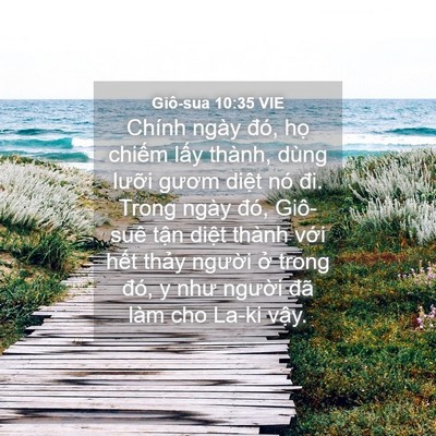 Picture 04 - Giô-sua 10:35 VIE - Chính ngày đó, họ chiếm lấy thành, - Bible Verse Picture