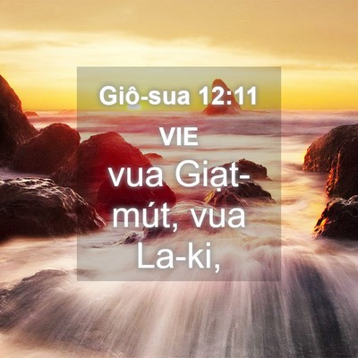 Picture 04 - Giô-sua 12:11 VIE - vua Giạt-mút, vua - Bible Verse Picture