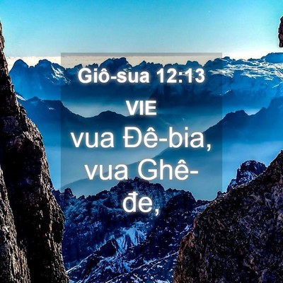 Picture 04 - Giô-sua 12:13 VIE - vua Đê-bia, vua - Bible Verse Picture