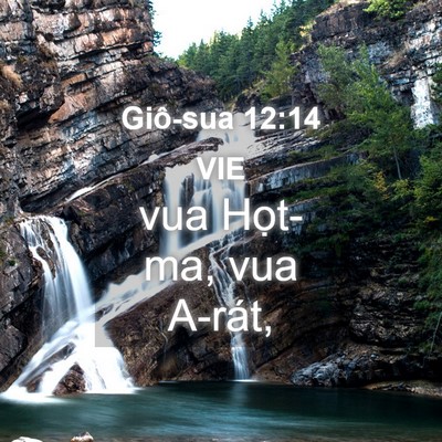 Picture 04 - Giô-sua 12:14 VIE - vua Họt-ma, vua - Bible Verse Picture