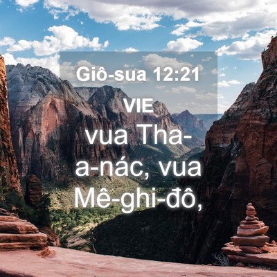 Picture 04 - Giô-sua 12:21 VIE - vua Tha-a-nác, vua - Bible Verse Picture