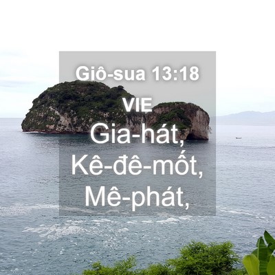Picture 04 - Giô-sua 13:18 VIE - Gia-hát, Kê-đê-mốt, - Bible Verse Picture