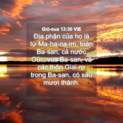 Picture 04 - Giô-sua 13:30 VIE - Địa phận của họ là từ Ma-ha-na-im, - Bible Verse Picture