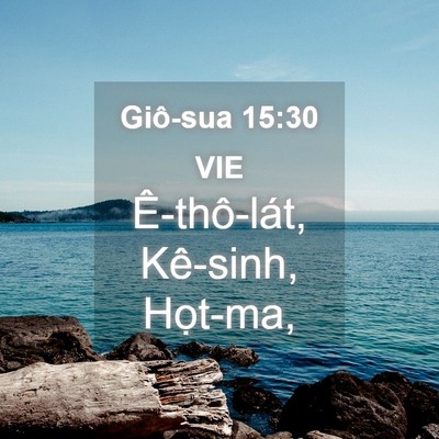 Picture 04 - Giô-sua 15:30 VIE - Ê-thô-lát, Kê-sinh, - Bible Verse Picture