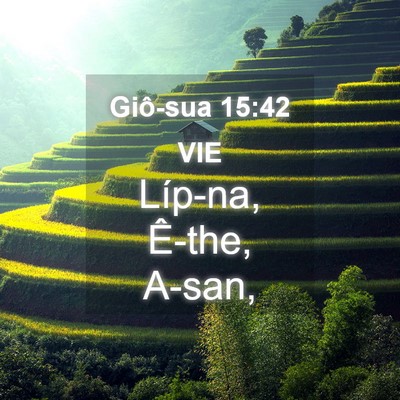Picture 04 - Giô-sua 15:42 VIE - Líp-na, Ê-the, - Bible Verse Picture
