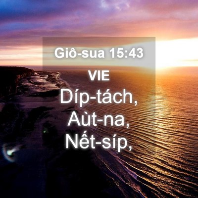 Picture 04 - Giô-sua 15:43 VIE - Díp-tách, Aùt-na, - Bible Verse Picture