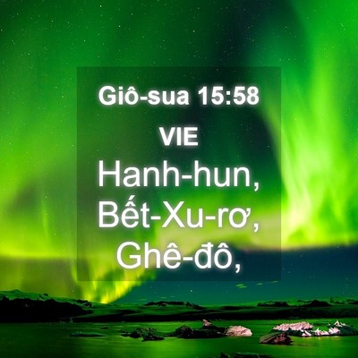 Picture 04 - Giô-sua 15:58 VIE - Hanh-hun, Bết-Xu-rơ, - Bible Verse Picture