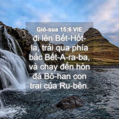 Picture 04 - Giô-sua 15:6 VIE - đi lên Bết-Hốt-la, trải qua phía bắc - Bible Verse Picture