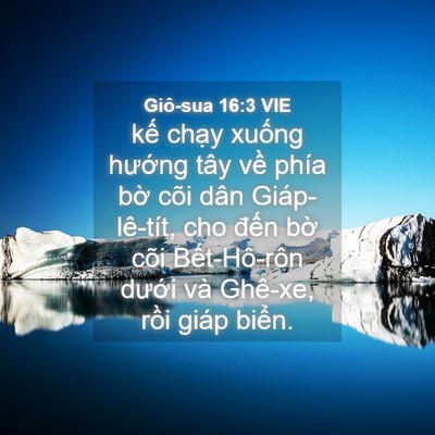 Picture 04 - Giô-sua 16:3 VIE - kế chạy xuống hướng tây về phía bờ - Bible Verse Picture