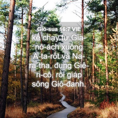 Picture 04 - Giô-sua 16:7 VIE - kế chạy từ Gia-nô-ách xuống A-ta-rốt - Bible Verse Picture