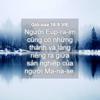 Picture 04 - Giô-sua 16:9 VIE - Người Eùp-ra-im cũng có những thành và - Bible Verse Picture