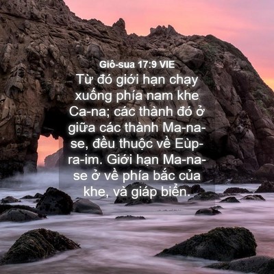 Picture 04 - Giô-sua 17:9 VIE - Từ đó giới hạn chạy xuống phía nam - Bible Verse Picture