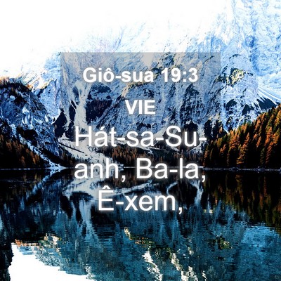 Picture 04 - Giô-sua 19:3 VIE - Hát-sa-Su-anh, Ba-la, - Bible Verse Picture