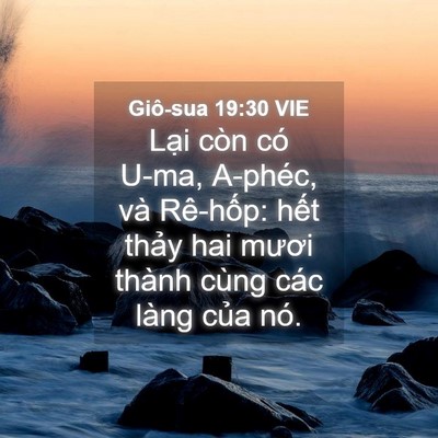 Picture 04 - Giô-sua 19:30 VIE - Lại còn có U-ma, A-phéc, và Rê-hốp: - Bible Verse Picture