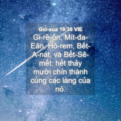 Picture 04 - Giô-sua 19:38 VIE - Gi-rê-ôn, Mít-đa-Eân, Hô-rem, Bết-A-nát, - Bible Verse Picture