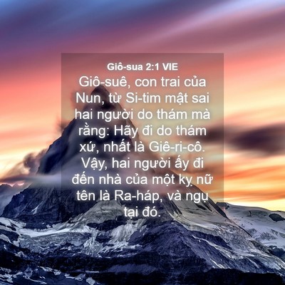 Picture 04 - Giô-sua 2:1 VIE - Giô-suê, con trai của Nun, từ Si-tim mật - Bible Verse Picture