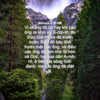 Picture 04 - Giô-sua 2:10 VIE - Vì chúng tôi có hay khi các ông ra khỏi - Bible Verse Picture