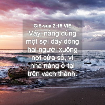 Picture 04 - Giô-sua 2:15 VIE - Vậy, nàng dùng một sợi dây dòng hai - Bible Verse Picture