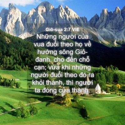Picture 04 - Giô-sua 2:7 VIE - Những người của vua đuổi theo họ về - Bible Verse Picture