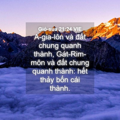 Picture 04 - Giô-sua 21:24 VIE - A-gia-lôn và đất chung quanh thành, - Bible Verse Picture