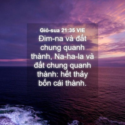Picture 04 - Giô-sua 21:35 VIE - Đim-na và đất chung quanh thành, Na-ha-la - Bible Verse Picture