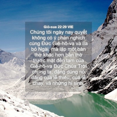 Picture 04 - Giô-sua 22:29 VIE - Chúng tôi ngày nay quyết không có ý - Bible Verse Picture