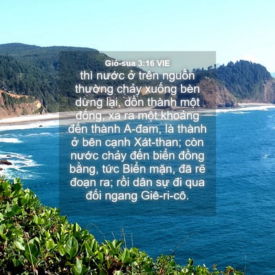 Picture 04 - Giô-sua 3:16 VIE - thì nước ở trên nguồn thường chảy - Bible Verse Picture