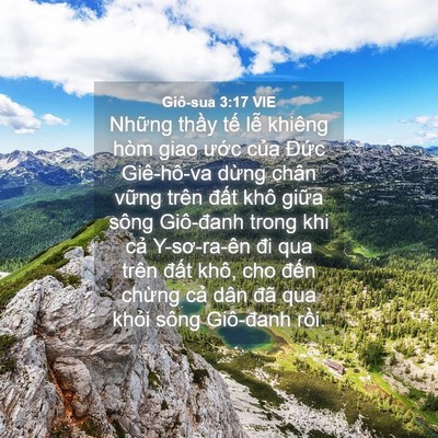 Picture 04 - Giô-sua 3:17 VIE - Những thầy tế lễ khiêng hòm giao ước - Bible Verse Picture