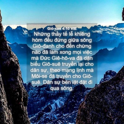 Picture 04 - Giô-sua 4:10 VIE - Những thầy tế lễ khiêng hòm đều - Bible Verse Picture