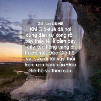 Picture 04 - Giô-sua 6:8 VIE - Khi Giô-suê đã nói cùng dân sự xong - Bible Verse Picture