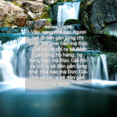 Picture 04 - Giô-sua 7:14 VIE - Vậy, sáng mai các ngươi sẽ đi đến - Bible Verse Picture