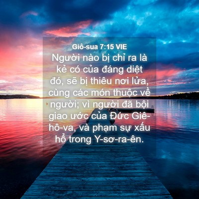 Picture 04 - Giô-sua 7:15 VIE - Người nào bị chỉ ra là kẻ có của - Bible Verse Picture