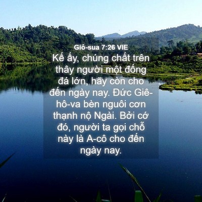 Picture 04 - Giô-sua 7:26 VIE - Kế ấy, chúng chất trên thây người - Bible Verse Picture