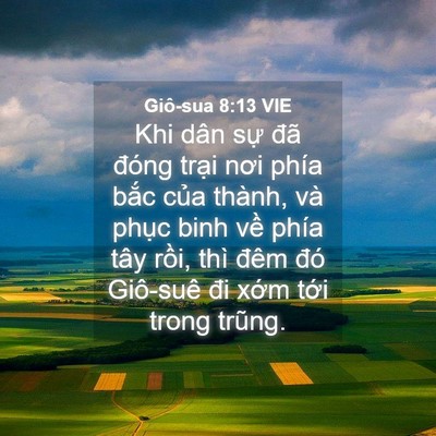 Picture 04 - Giô-sua 8:13 VIE - Khi dân sự đã đóng trại nơi phía bắc - Bible Verse Picture
