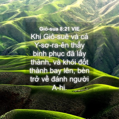 Picture 04 - Giô-sua 8:21 VIE - Khi Giô-suê và cả Y-sơ-ra-ên thấy binh - Bible Verse Picture