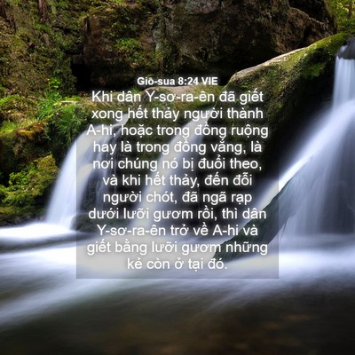 Picture 04 - Giô-sua 8:24 VIE - Khi dân Y-sơ-ra-ên đã giết xong hết - Bible Verse Picture