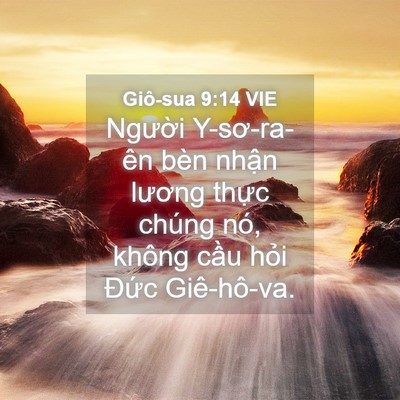 Picture 04 - Giô-sua 9:14 VIE - Người Y-sơ-ra-ên bèn nhận lương thực - Bible Verse Picture