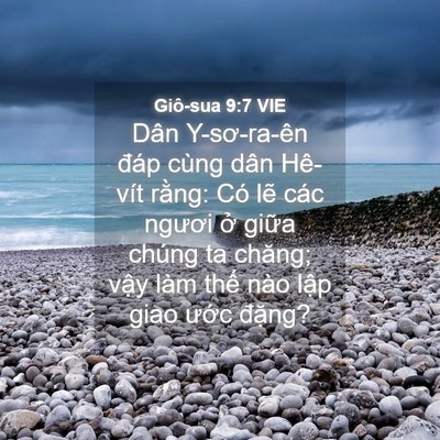 Picture 04 - Giô-sua 9:7 VIE - Dân Y-sơ-ra-ên đáp cùng dân Hê-vít - Bible Verse Picture