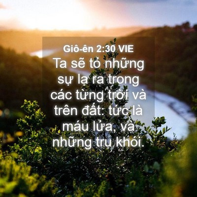 Picture 04 - Giô-ên 2:30 VIE - Ta sẽ tỏ những sự lạ ra trong các - Bible Verse Picture