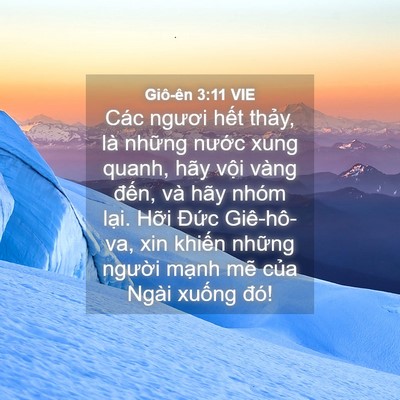 Picture 04 - Giô-ên 3:11 VIE - Các ngươi hết thảy, là những nước - Bible Verse Picture